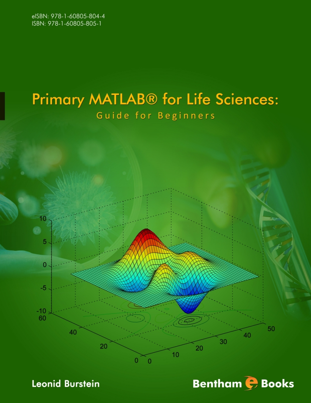 Primary MATLABÂ® for Life Sciences: Guide for Beginners 1st Edition â€“ PDF/EPUB Version Downloadable