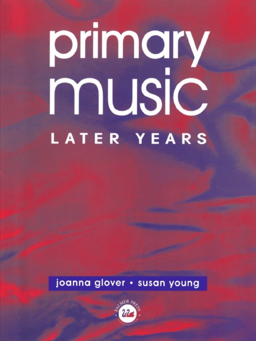 Primary Music: Later Years 1st Edition â€“ PDF/EPUB Version Downloadable