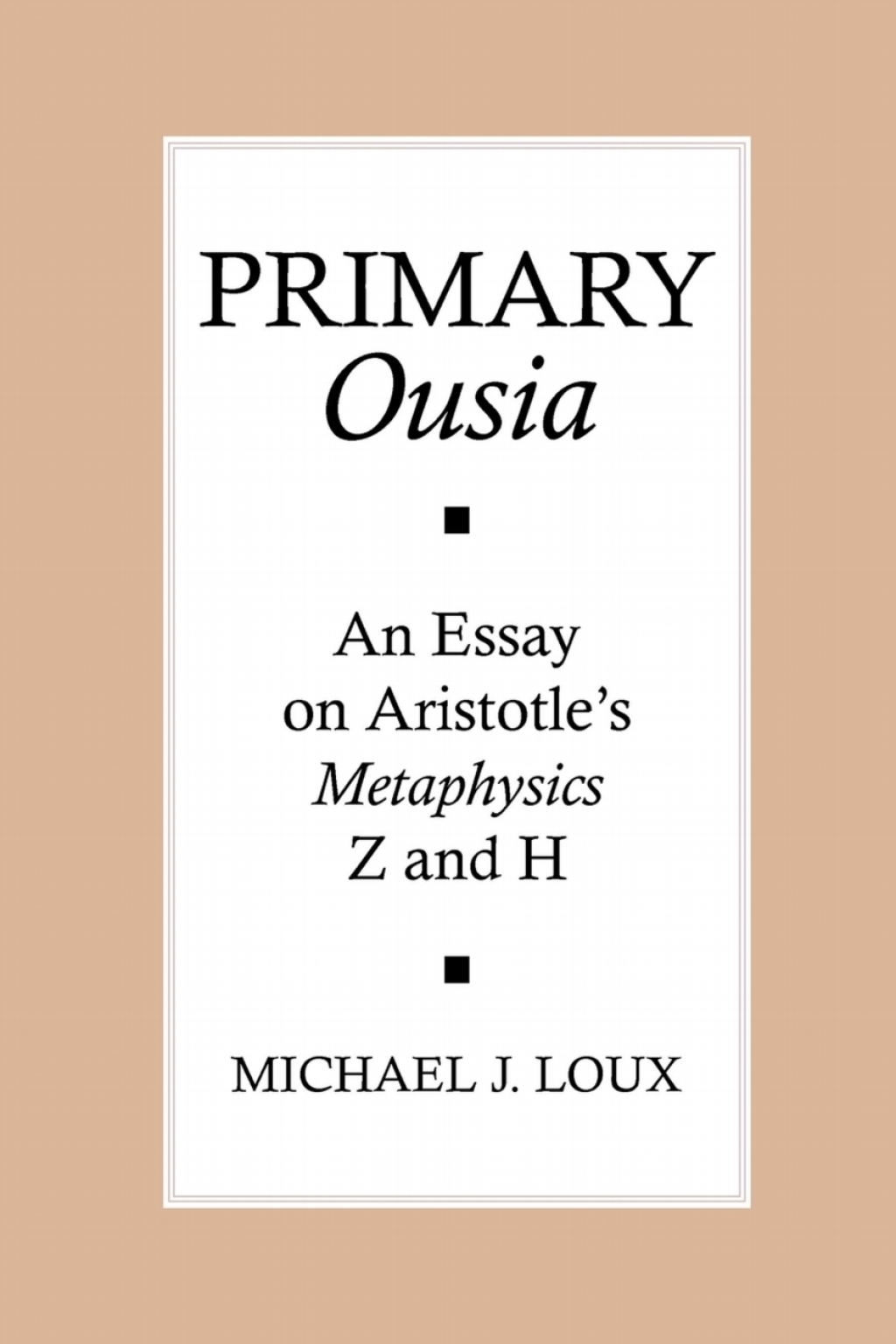 Primary "Ousia" An Essay on Aristotle's Metaphysics Z and H  â€“ PDF/EPUB Version Downloadable