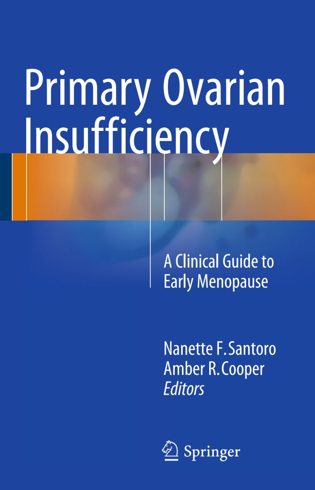 Primary Ovarian Insufficiency A Clinical Guide to Early Menopause  â€“ PDF/EPUB Version Downloadable