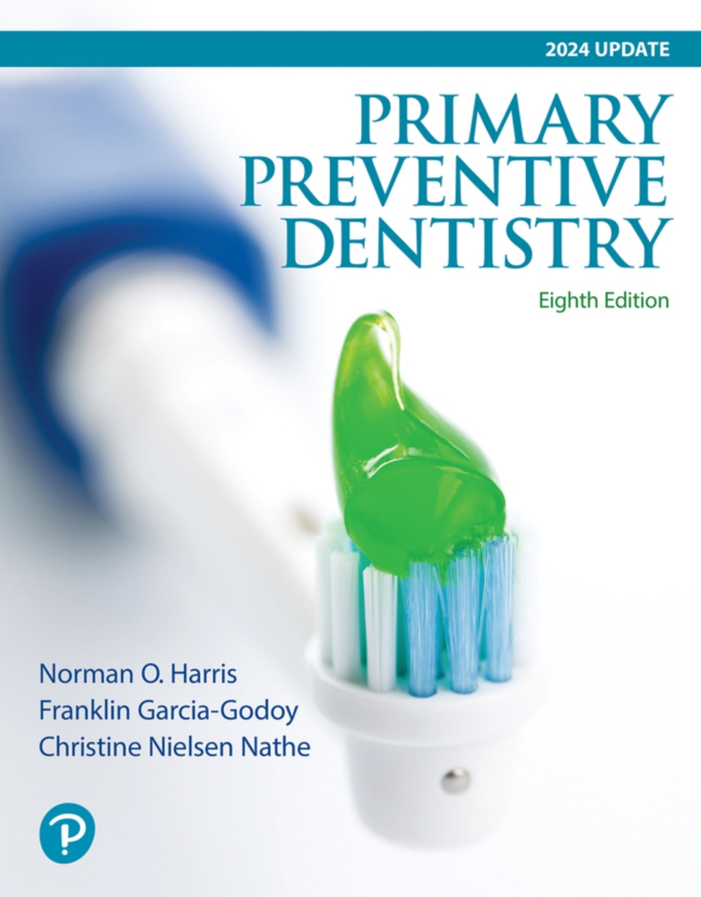 Primary Preventive Dentistry (Pearson+) 8th Edition â€“ PDF/EPUB Version Downloadable