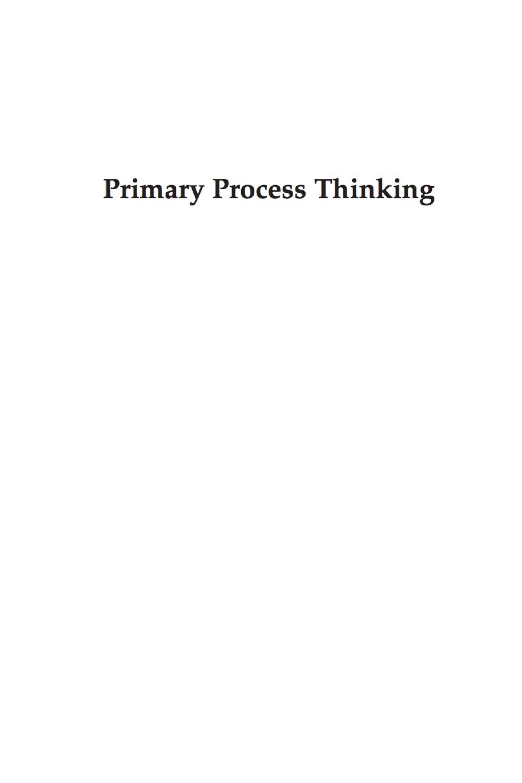 Primary Process Thinking Theory, Measurement, and Research  â€“ PDF/EPUB Version Downloadable