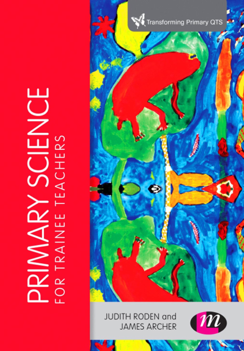 Primary Science for Trainee Teachers 1st Edition â€“ PDF/EPUB Version Downloadable