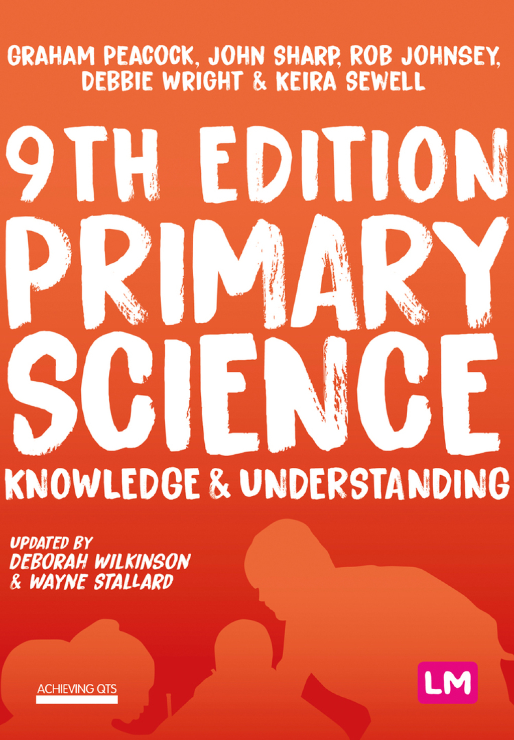 Primary Science: Knowledge and Understanding 9th Edition - (PDF/EPUB Version)