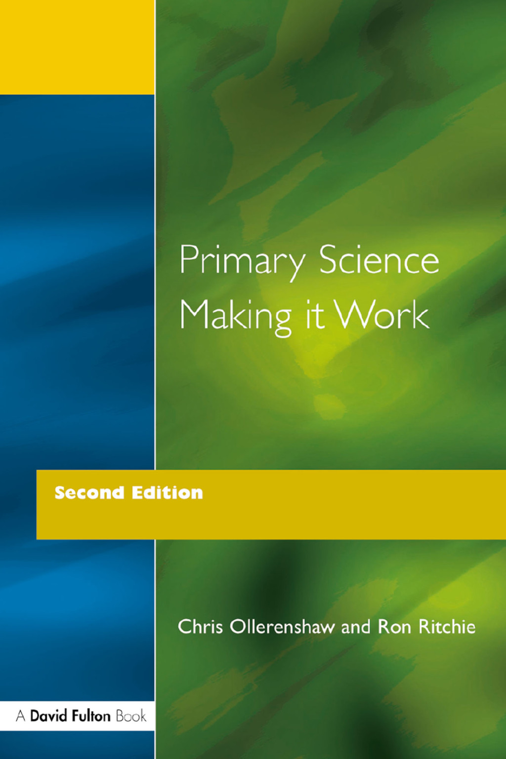 Primary Science - Making It Work 1st Edition â€“ PDF/EPUB Version Downloadable
