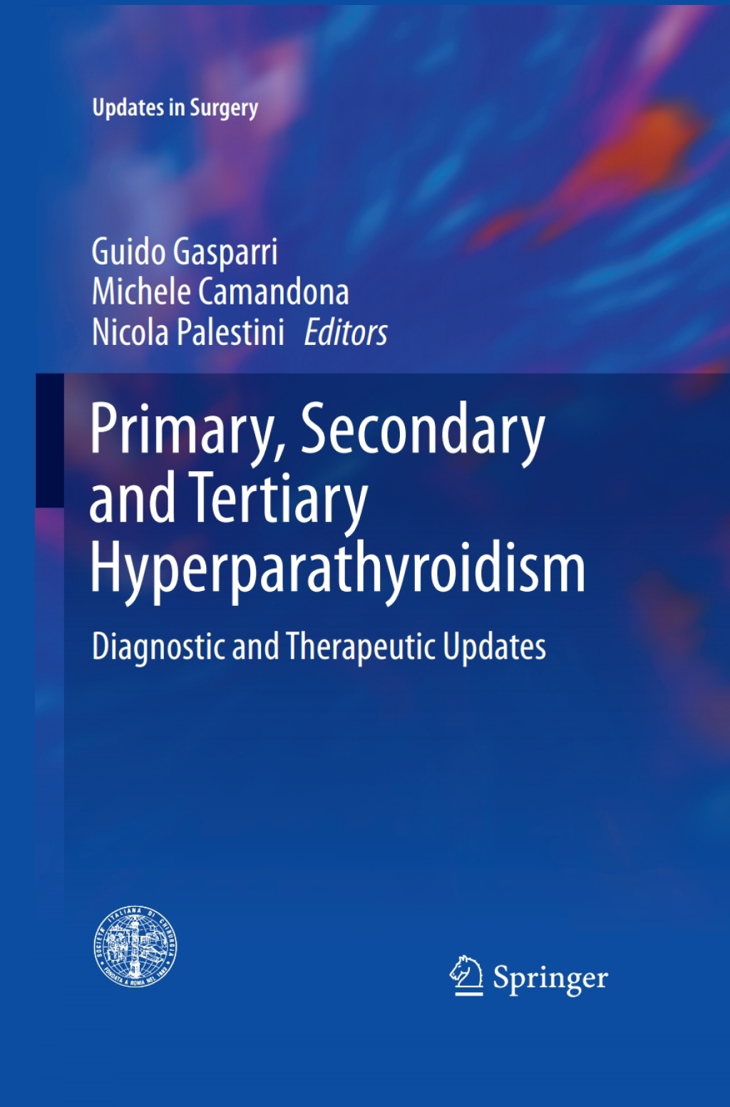 Primary, Secondary and Tertiary Hyperparathyroidism Diagnostic and Therapeutic Updates  â€“ PDF/EPUB Version Downloadable