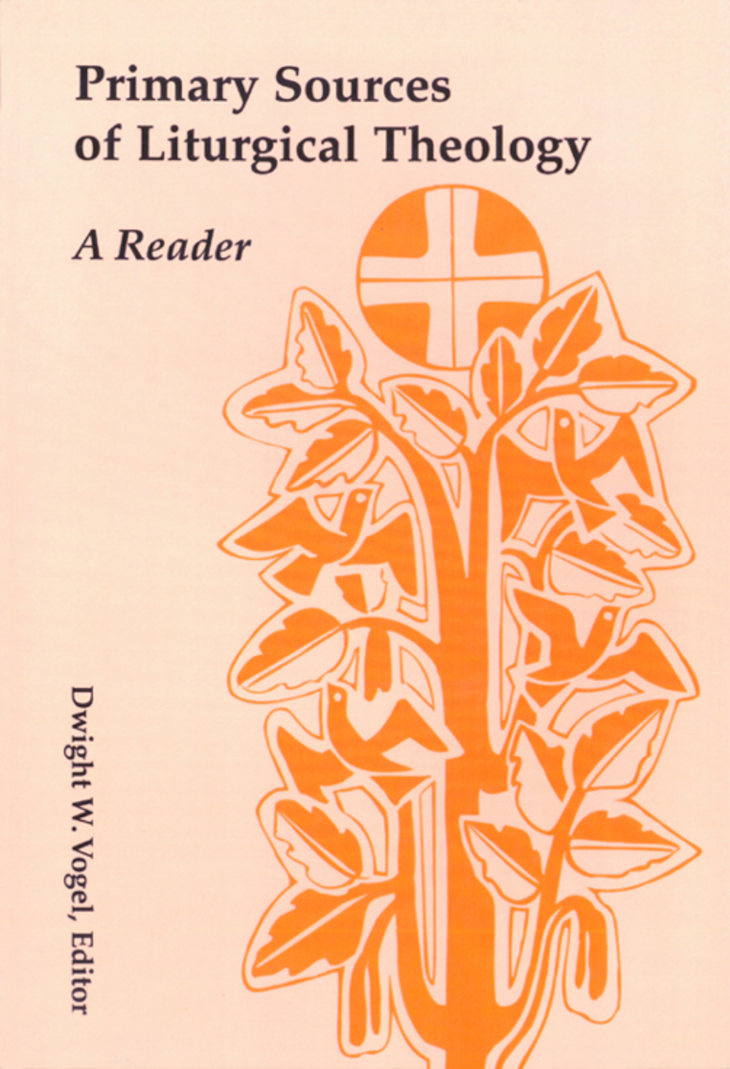 Primary Sources of Liturgical Theology A Reader  â€“ PDF/EPUB Version Downloadable