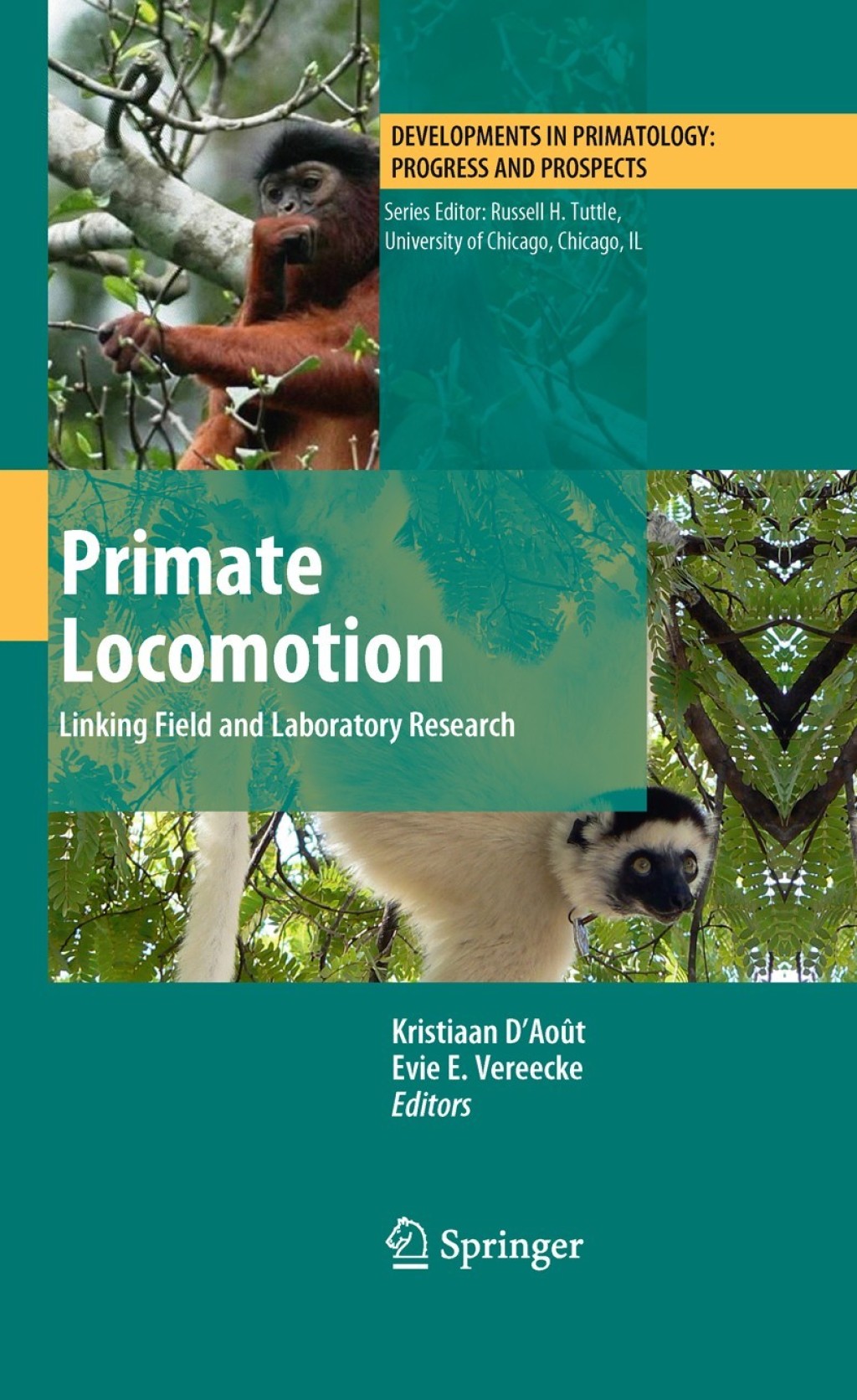 Primate Locomotion Linking Field and Laboratory Research 1st Edition â€“ PDF/EPUB Version Downloadable