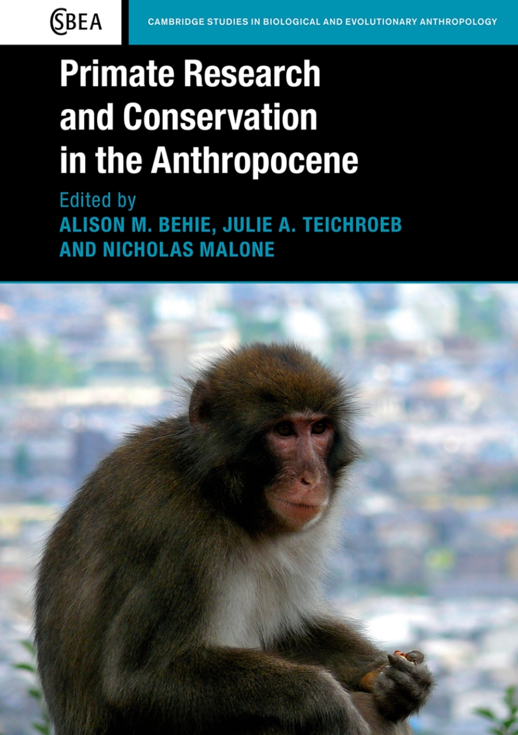 Primate Research and Conservation in the Anthropocene  â€“ PDF/EPUB Version Downloadable