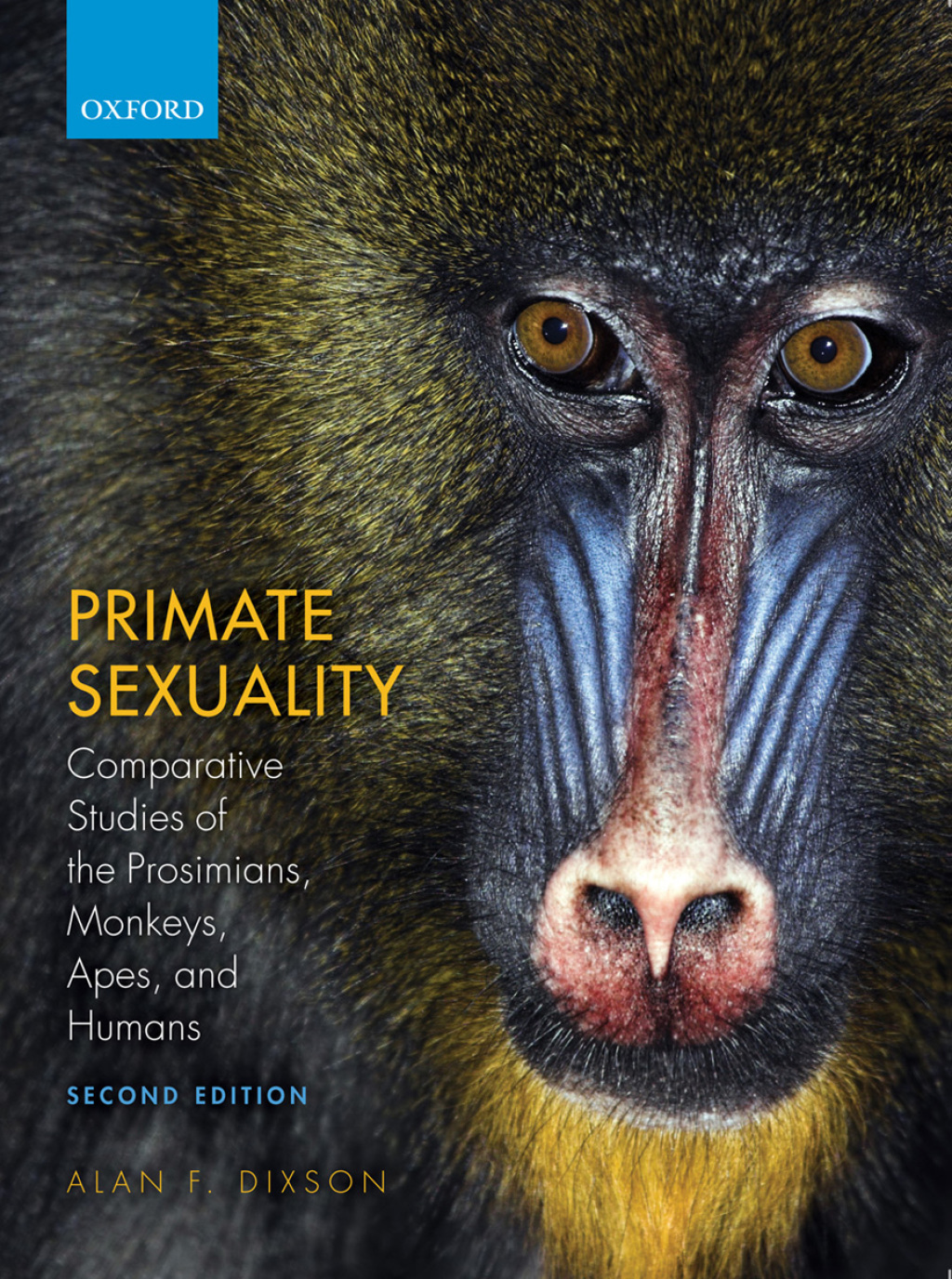 Primate Sexuality Comparative Studies of the Prosimians, Monkeys, Apes, and Humans 2nd Edition â€“ PDF/EPUB Version Downloadable