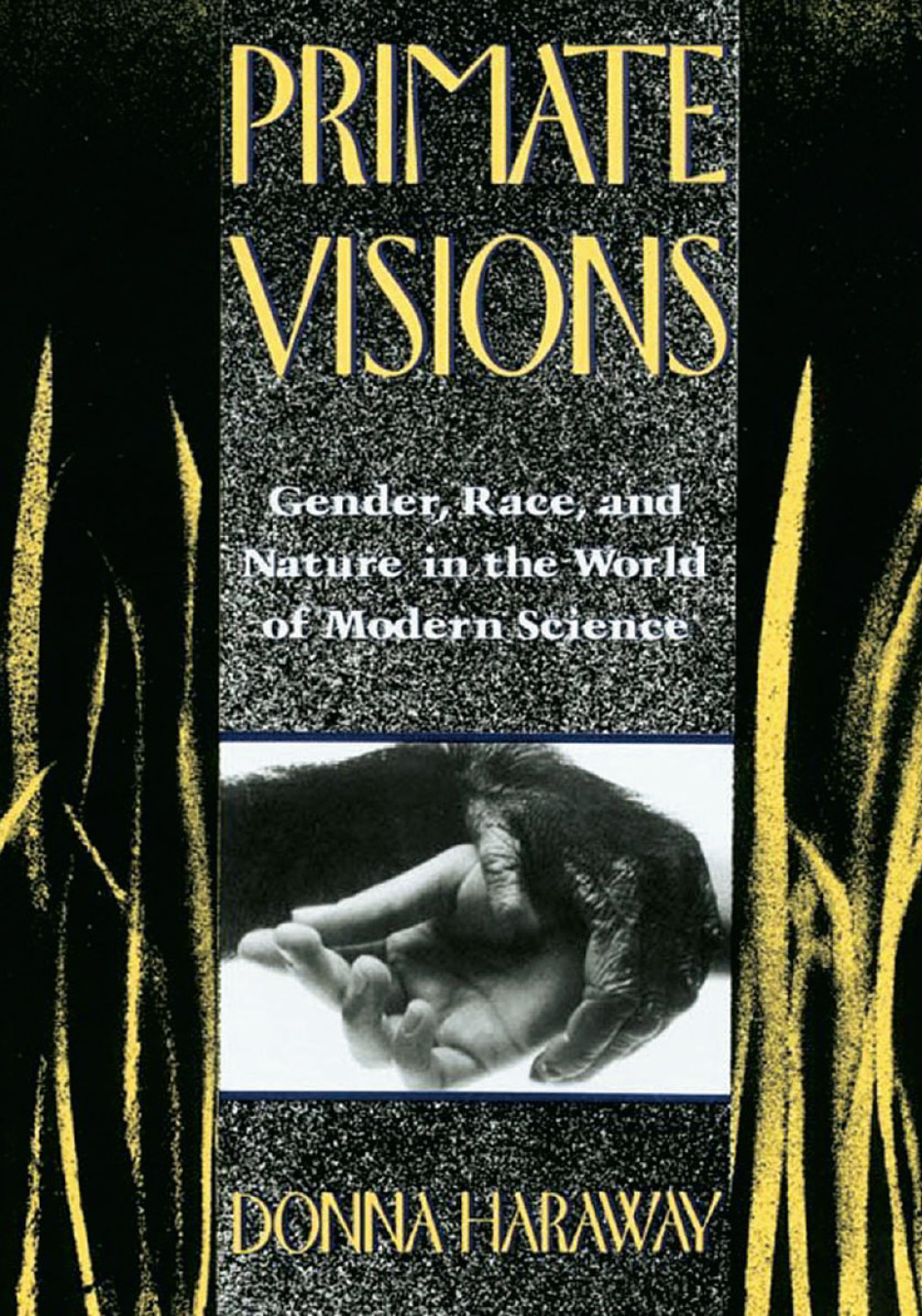 Primate Visions Gender, Race, and Nature in the World of Modern Science 1st Edition â€“ PDF/EPUB Version Downloadable