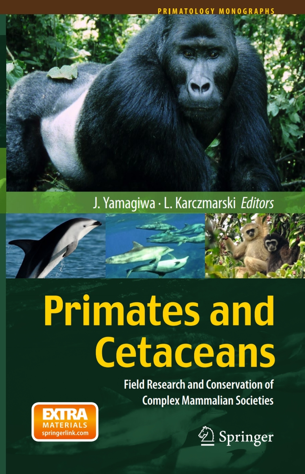 Primates and Cetaceans Field Research and Conservation of Complex Mammalian Societies  â€“ PDF/EPUB Version Downloadable