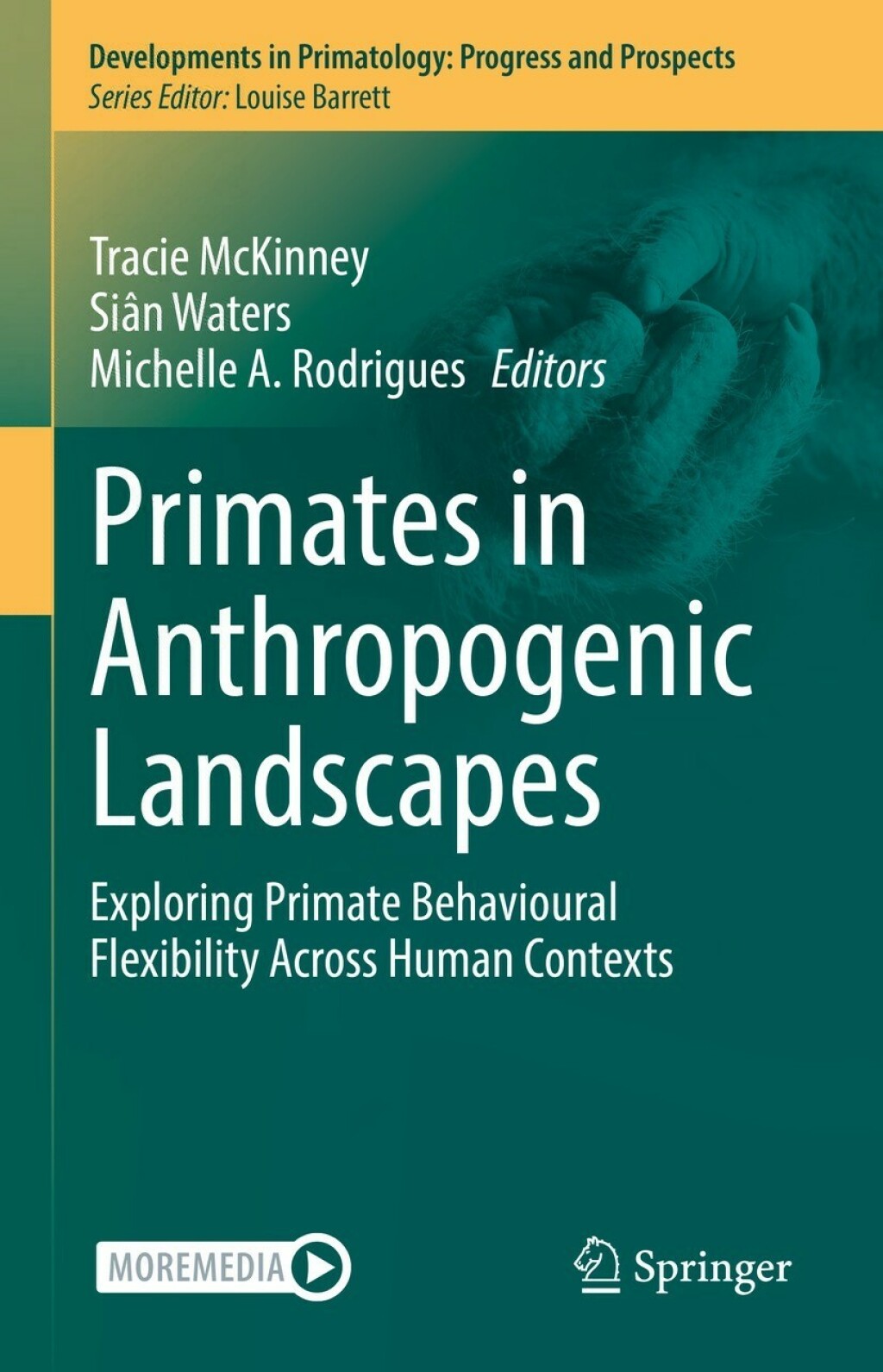 Primates in Anthropogenic Landscapes Exploring Primate Behavioural Flexibility Across Human Contexts  â€“ PDF/EPUB Version Downloadable