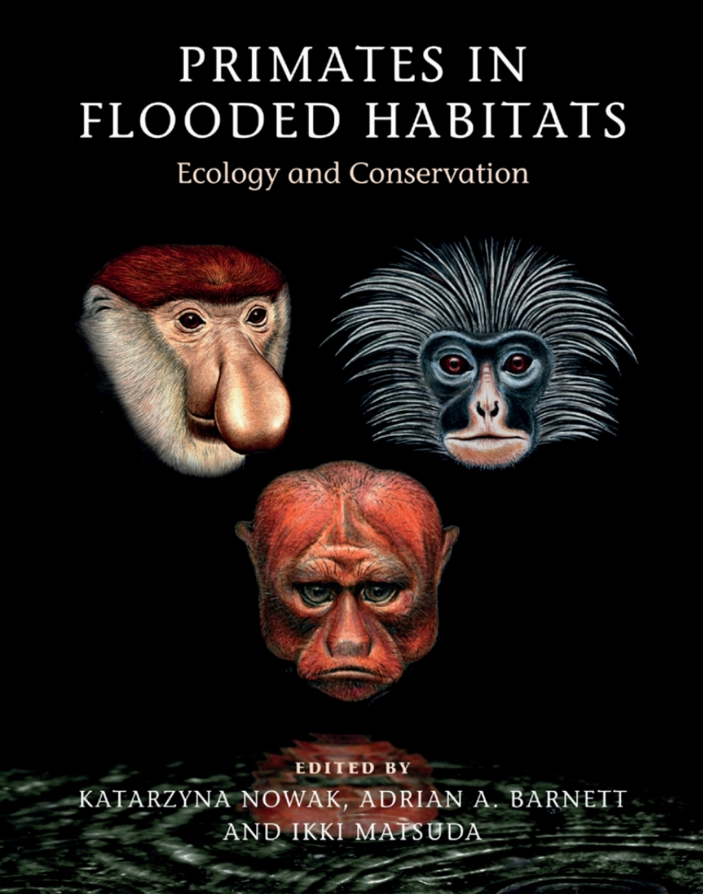 Primates in Flooded Habitats Ecology and Conservation  â€“ PDF/EPUB Version Downloadable