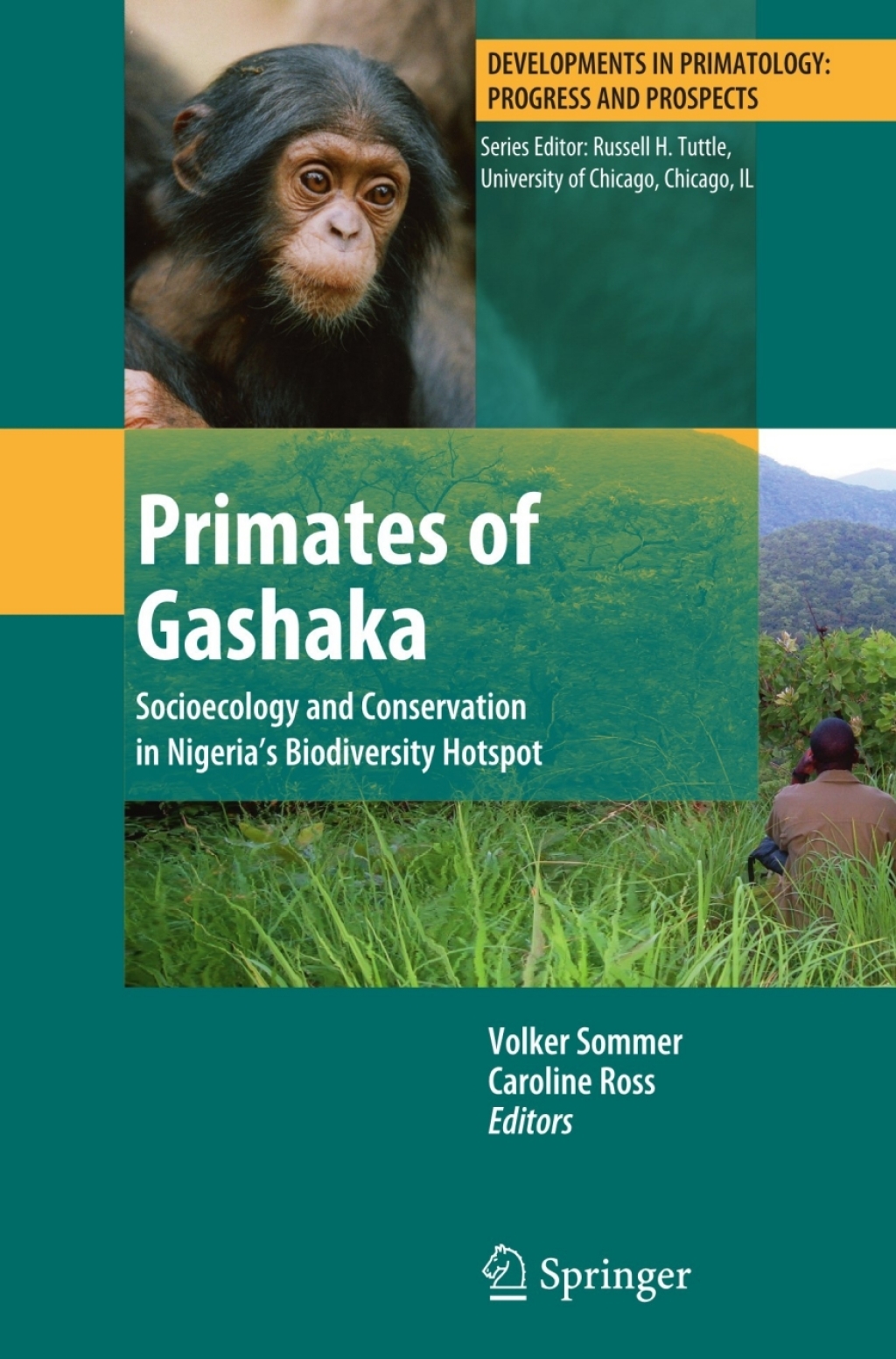 Primates of Gashaka Socioecology and Conservation in Nigeriaâ€™s Biodiversity Hotspot  â€“ PDF/EPUB Version Downloadable