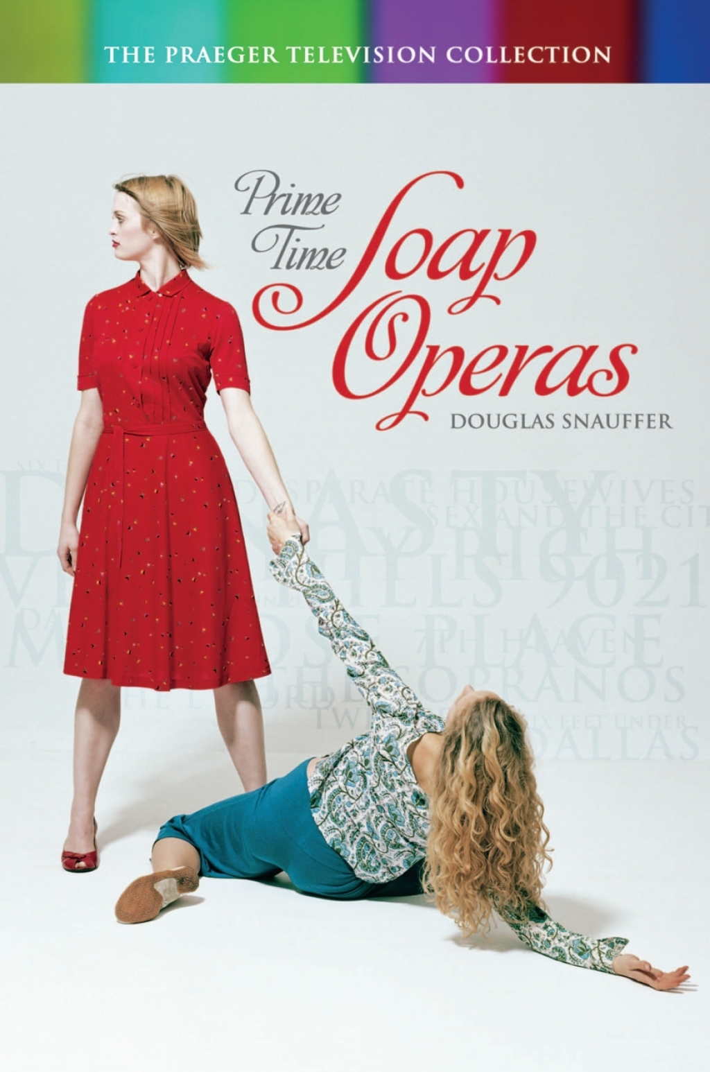 Prime Time Soap Operas 1st Edition â€“ PDF/EPUB Version Downloadable
