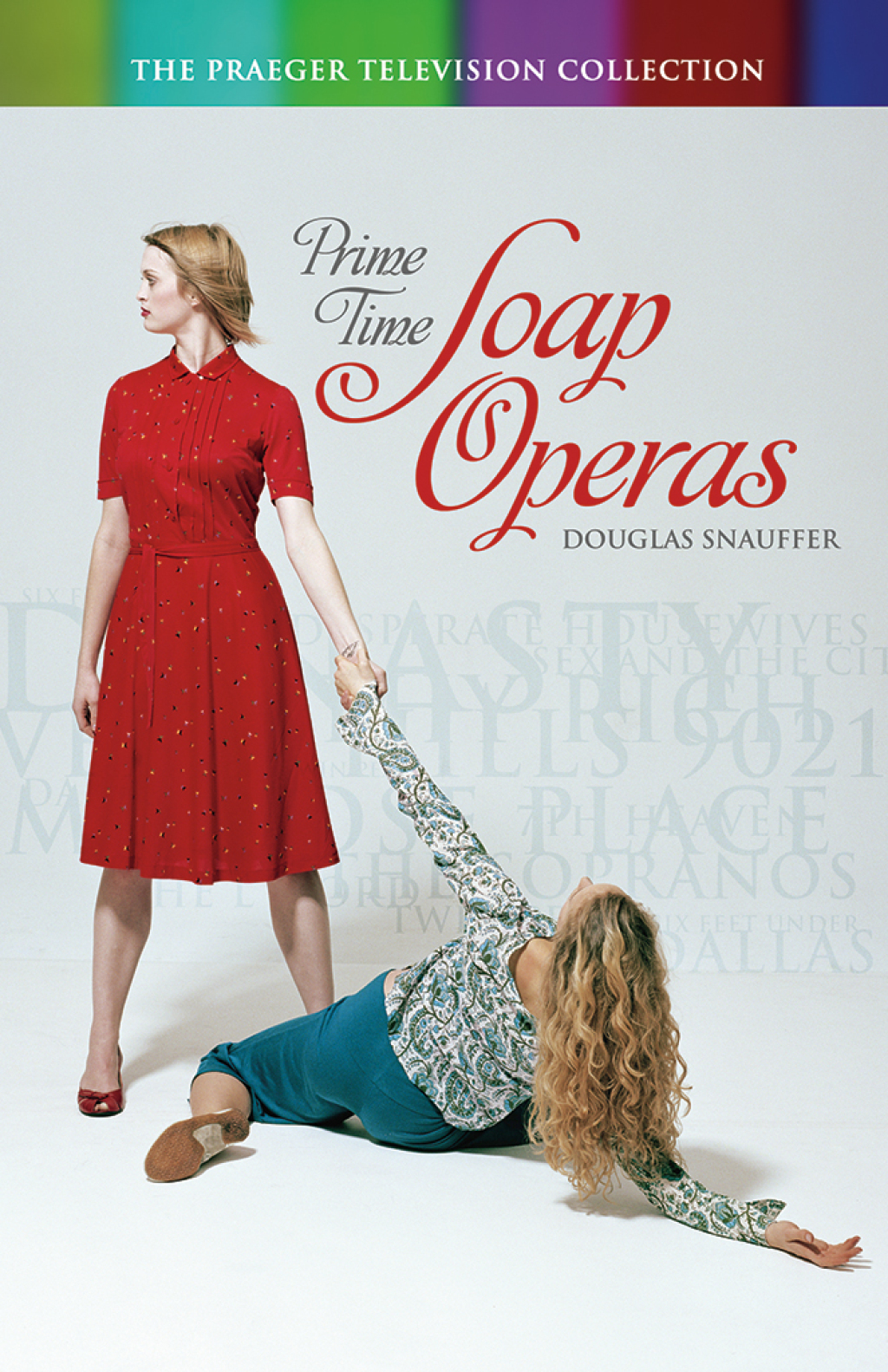 Prime Time Soap Operas 1st Edition – PDF/EPUB Version Downloadable Prime Time Soap Operas 1st Edition – PDF/EPUB Version Downloadable - Image 1