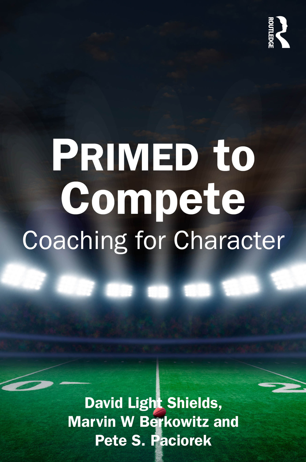 PRIMED to Compete Coaching for Character 1st Edition â€“ PDF/EPUB Version Downloadable