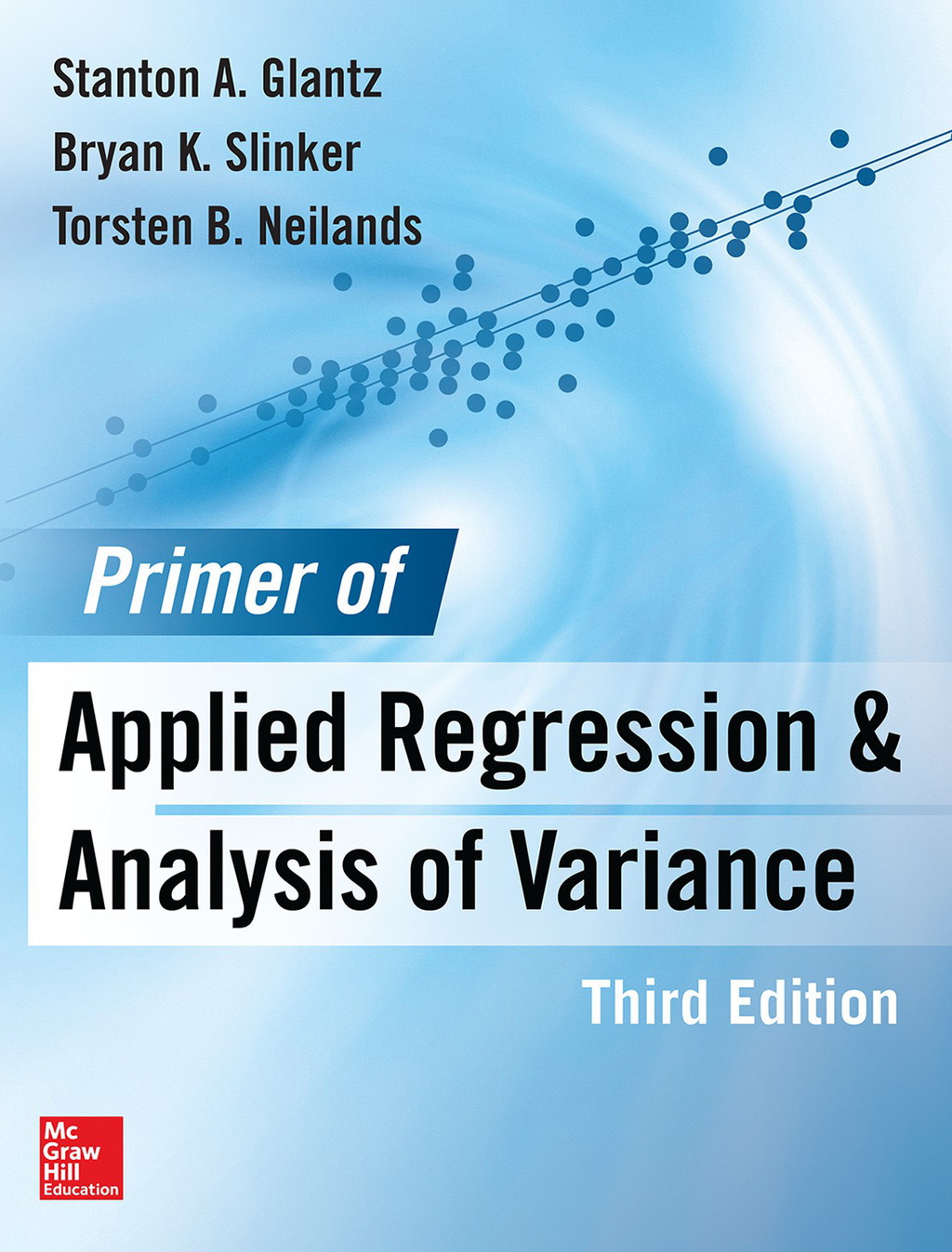 Primer of Applied Regression & Analysis of Variance 3E 3rd Edition â€“ PDF/EPUB Version Downloadable