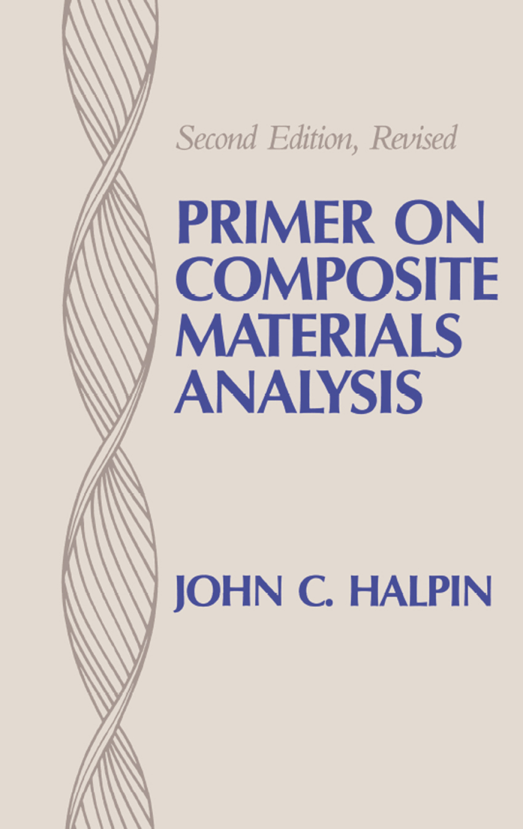 Primer on Composite Materials Analysis (revised) 2nd Edition â€“ PDF/EPUB Version Downloadable