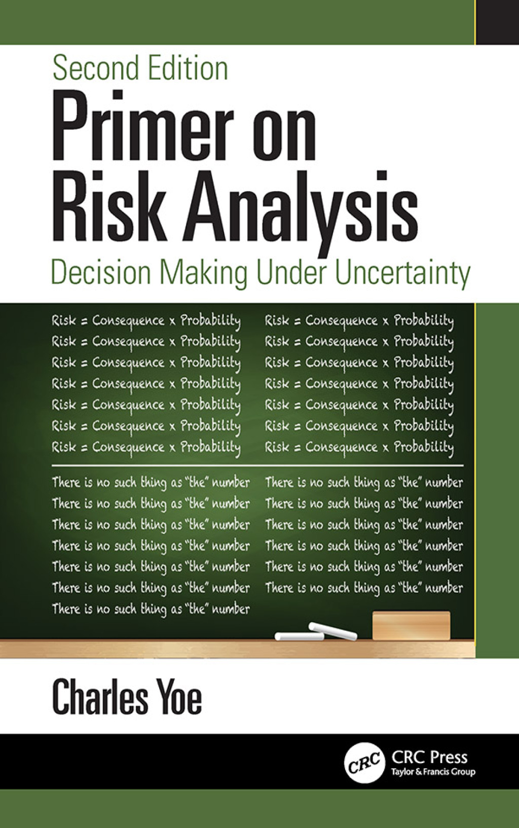 Primer on Risk Analysis Decision Making Under Uncertainty 2nd Edition â€“ PDF/EPUB Version Downloadable