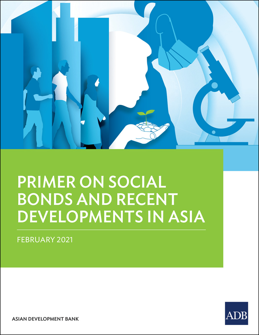 Primer on Social Bonds and Recent Developments in Asia - (PDF/EPUB Version)