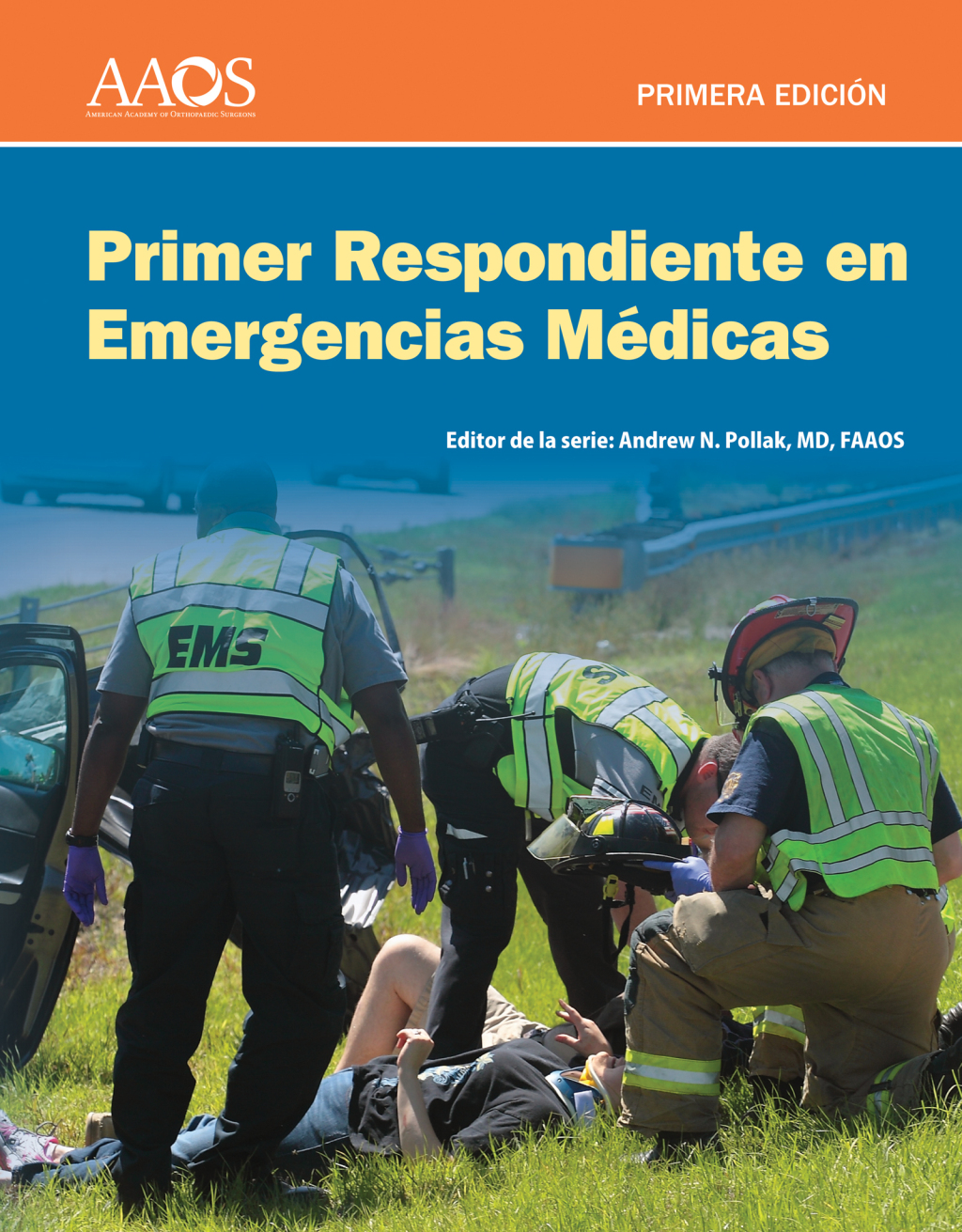 Primer Respondiente en Emergencias MÃ©dicas 7th Edition â€“ PDF/EPUB Version Downloadable