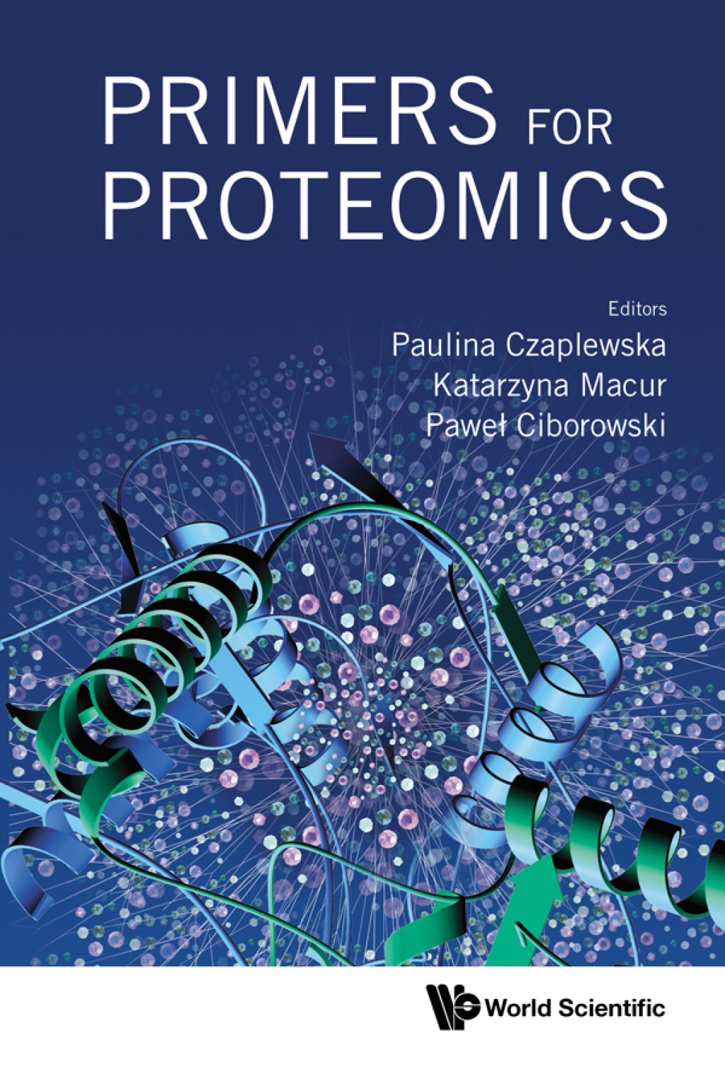 Primers for Proteomics  â€“ PDF/EPUB Version Downloadable