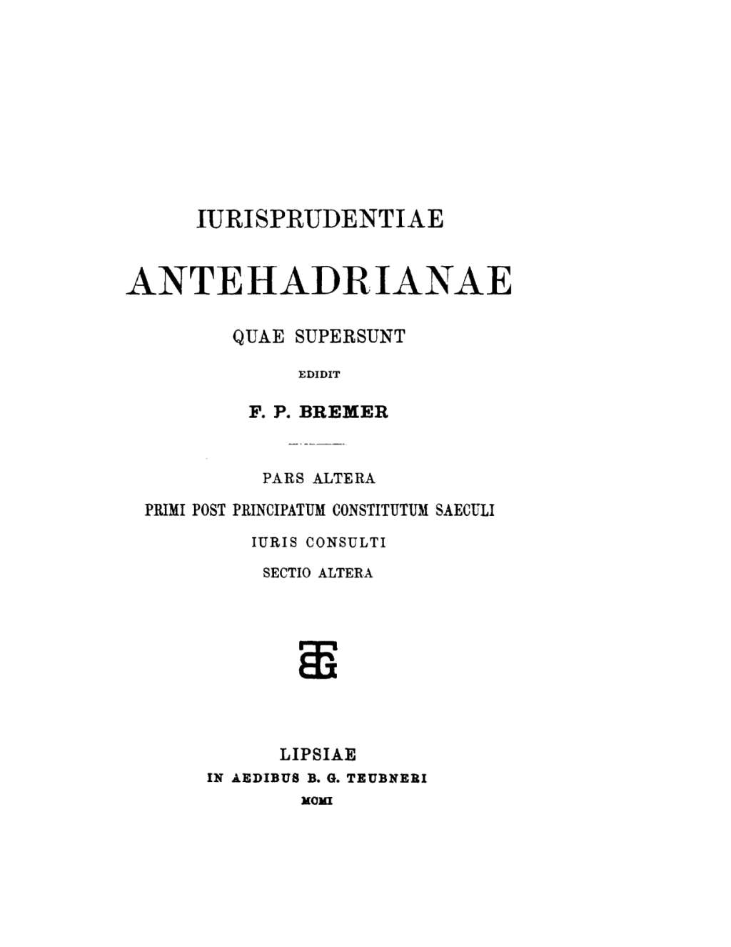 Primi post principatum constitutum saeculi iuris consulti. Sectio 2 1st Edition â€“ PDF/EPUB Version Downloadable