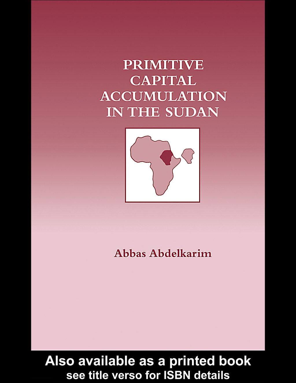 Primitive Capital Accumulation in the Sudan 1st Edition â€“ PDF/EPUB Version Downloadable