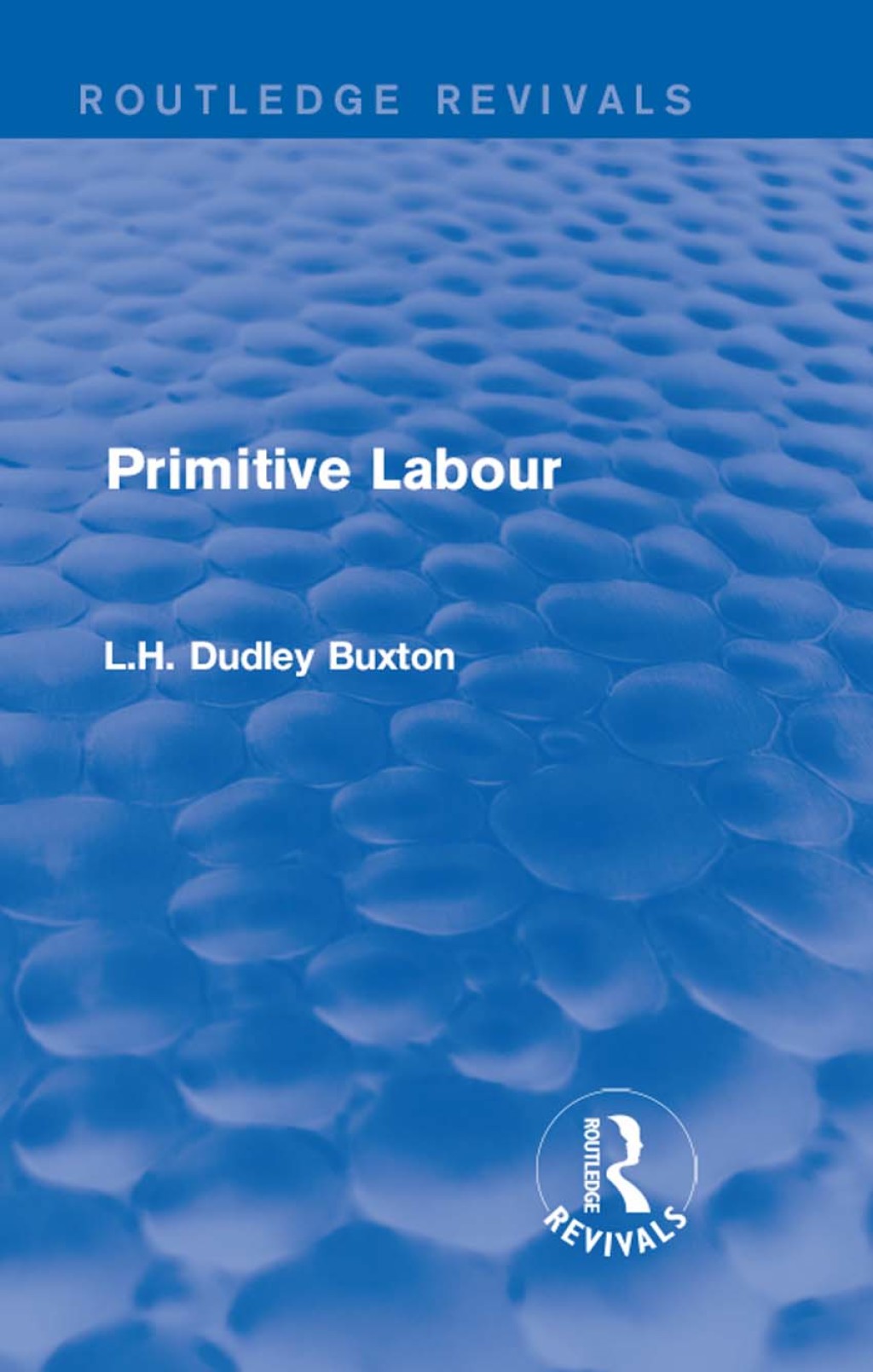 Primitive Labour 1st Edition â€“ PDF/EPUB Version Downloadable