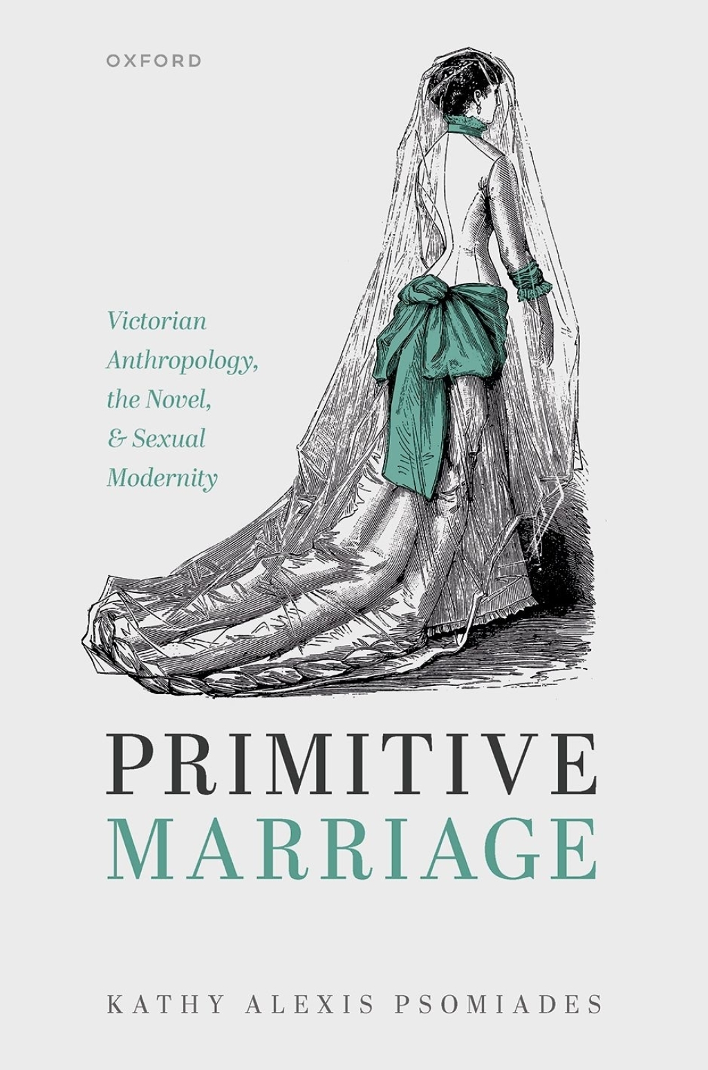 Primitive Marriage Victorian Anthropology, the Novel, and Sexual Modernity  â€“ PDF/EPUB Version Downloadable