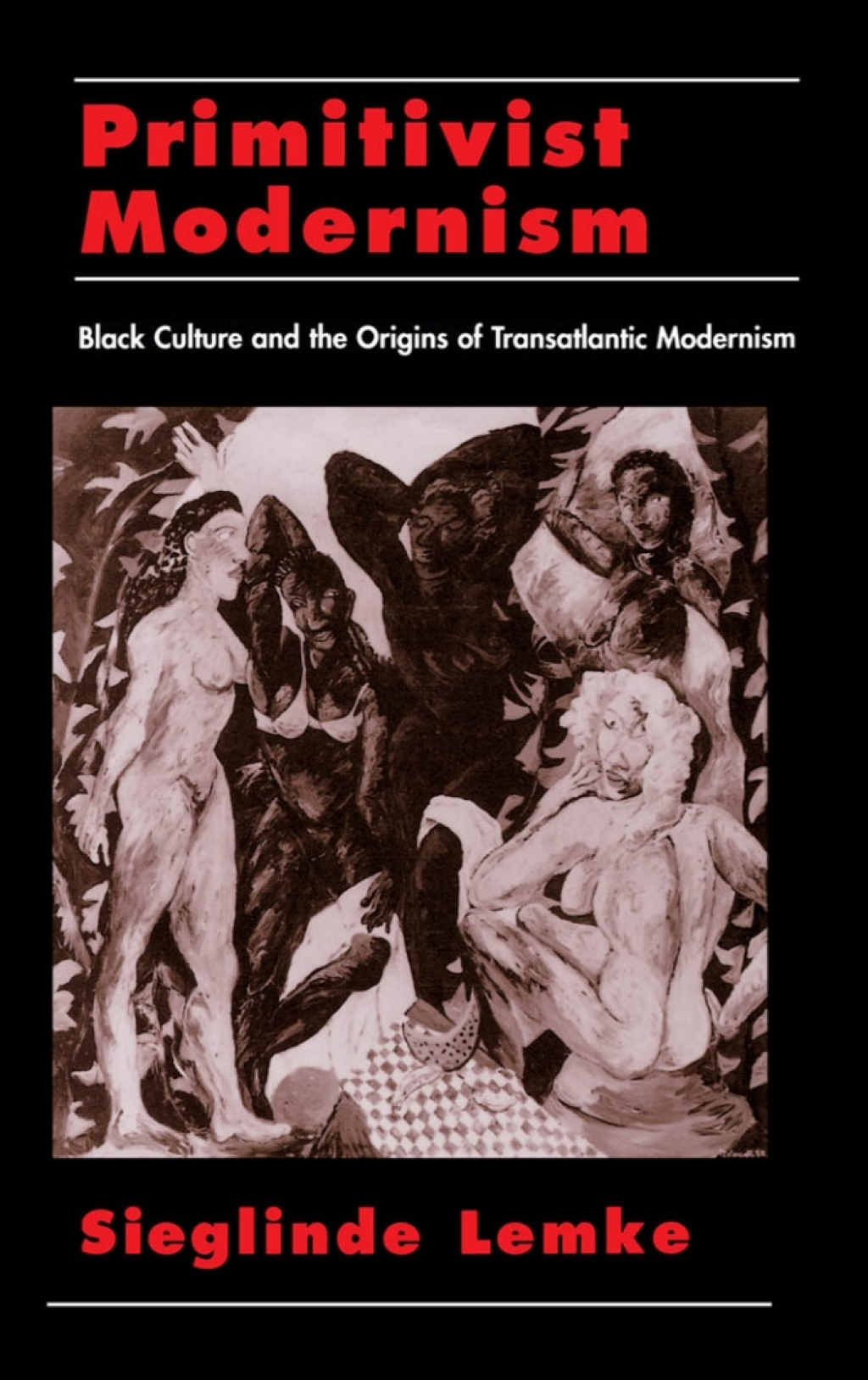 Primitivist Modernism Black Culture and the Origins of Transatlantic Modernism  â€“ PDF/EPUB Version Downloadable