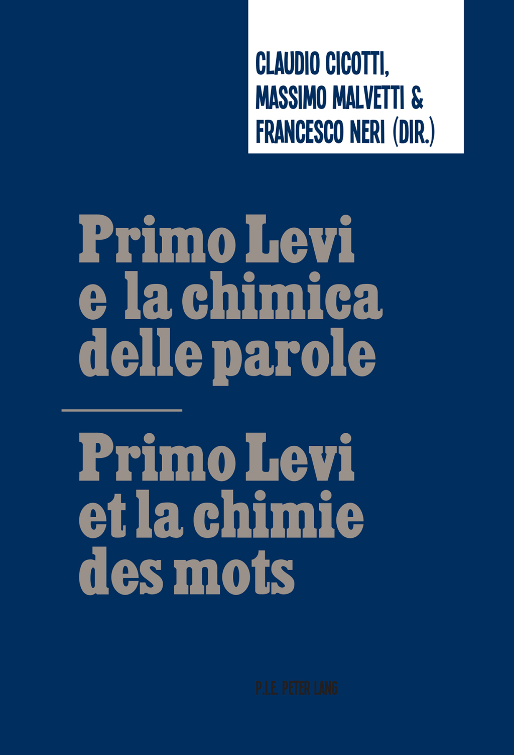 Primo Levi e la chimica delle parole / Primo Levi et la chimie des mots 1st Edition â€“ PDF/EPUB Version Downloadable