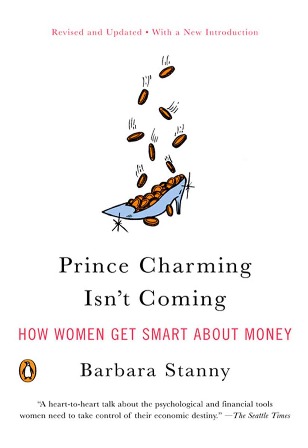 Prince Charming Isn't Coming How Women Get Smart About Money - (PDF/EPUB Version)