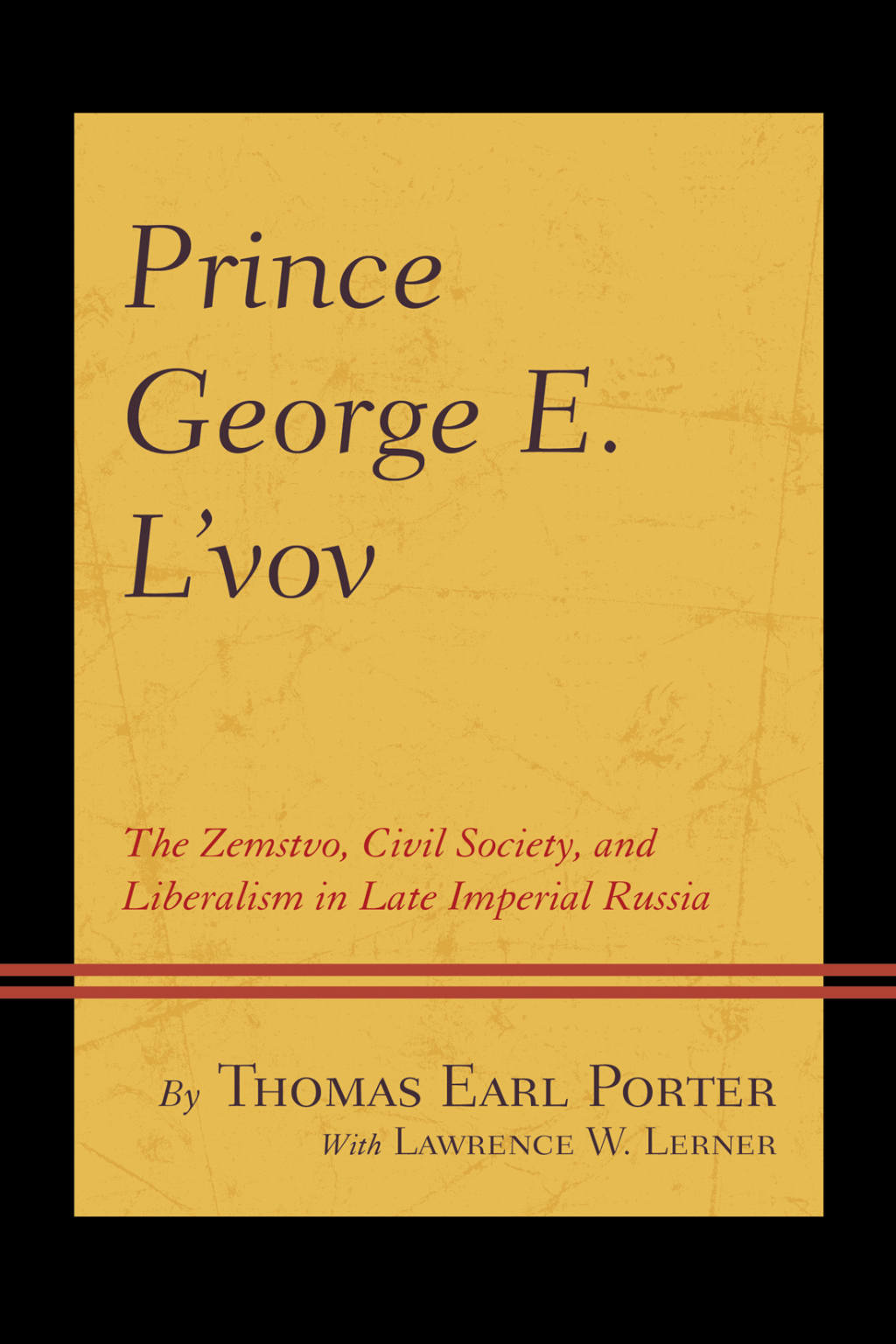 Prince George E. L'vov The Zemstvo, Civil Society, and Liberalism in Late Imperial Russia 1st Edition – PDF/EPUB Version Downloadable Prince George E. L'vov The Zemstvo, Civil Society, and Liberalism in Late Imperial Russia 1st Edition – PDF/EPUB Version Downloadable - Image 1