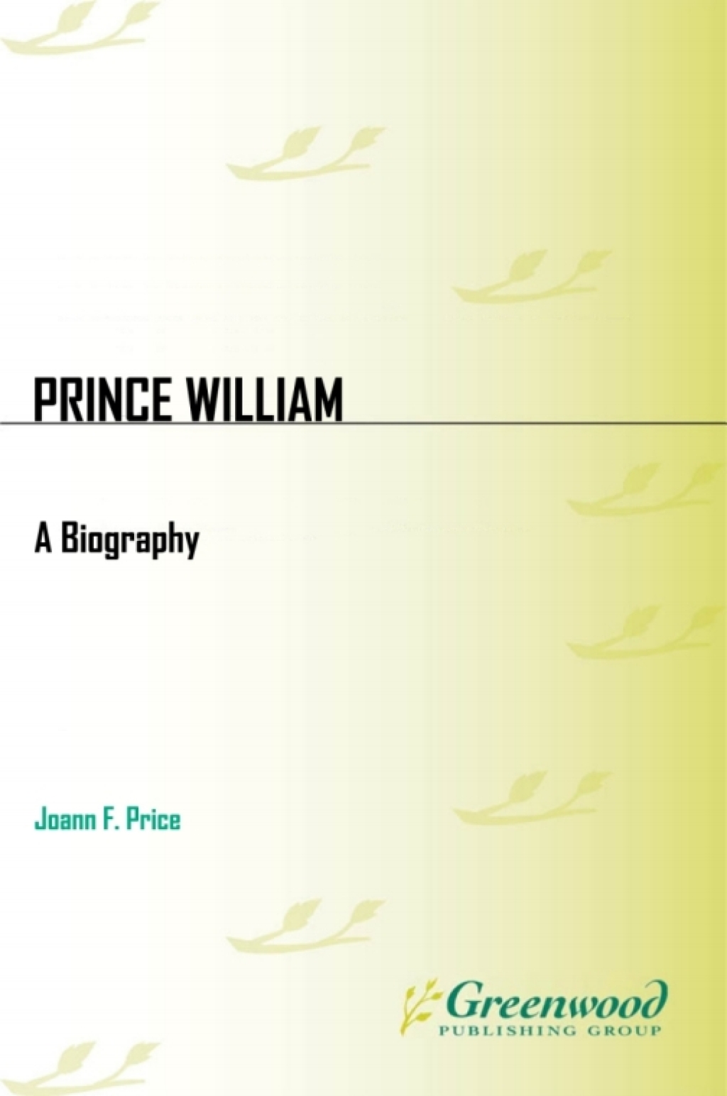 Prince William A Biography 1st Edition â€“ PDF/EPUB Version Downloadable