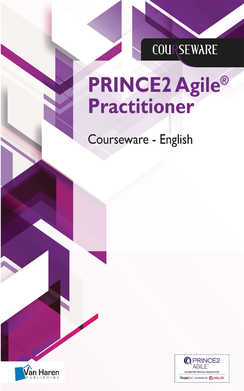 PRINCE2 AgileÂ® Practitioner Courseware â€“ English 1st Edition â€“ PDF/EPUB Version Downloadable
