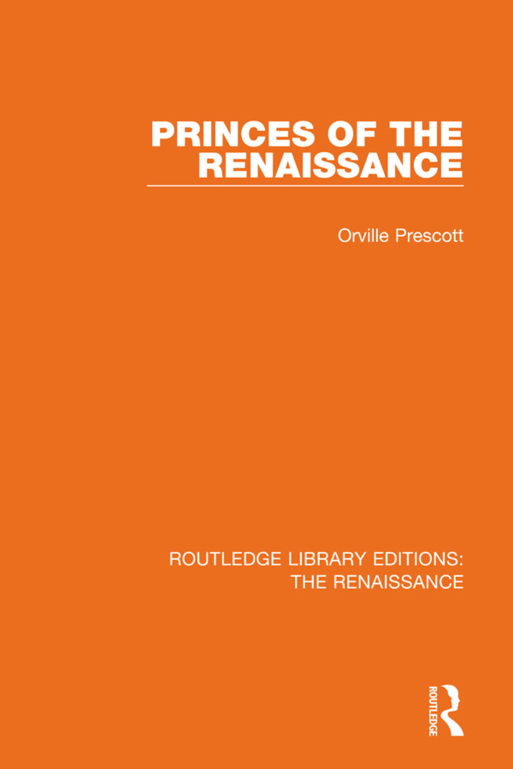 Princes of the Renaissance 1st Edition â€“ PDF/EPUB Version Downloadable
