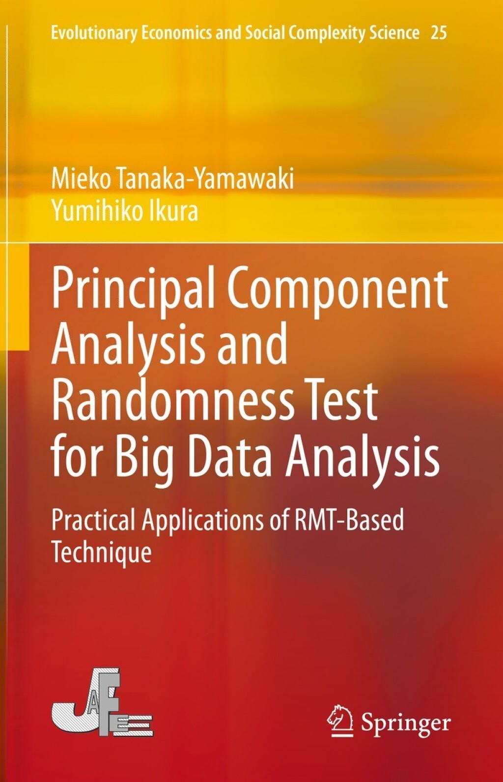 Principal Component Analysis and Randomness Test for Big Data Analysis Practical Applications of RMT-Based Technique  â€“ PDF/EPUB Version Downloadable