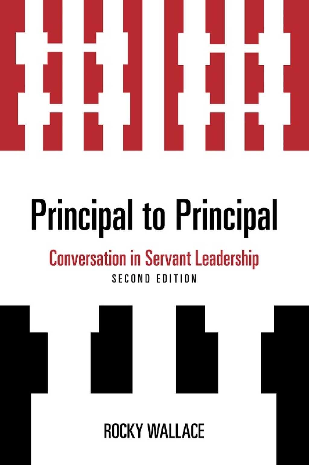 Principal to Principal Conversation in Servant Leadership 2nd Edition - (PDF/EPUB Version)