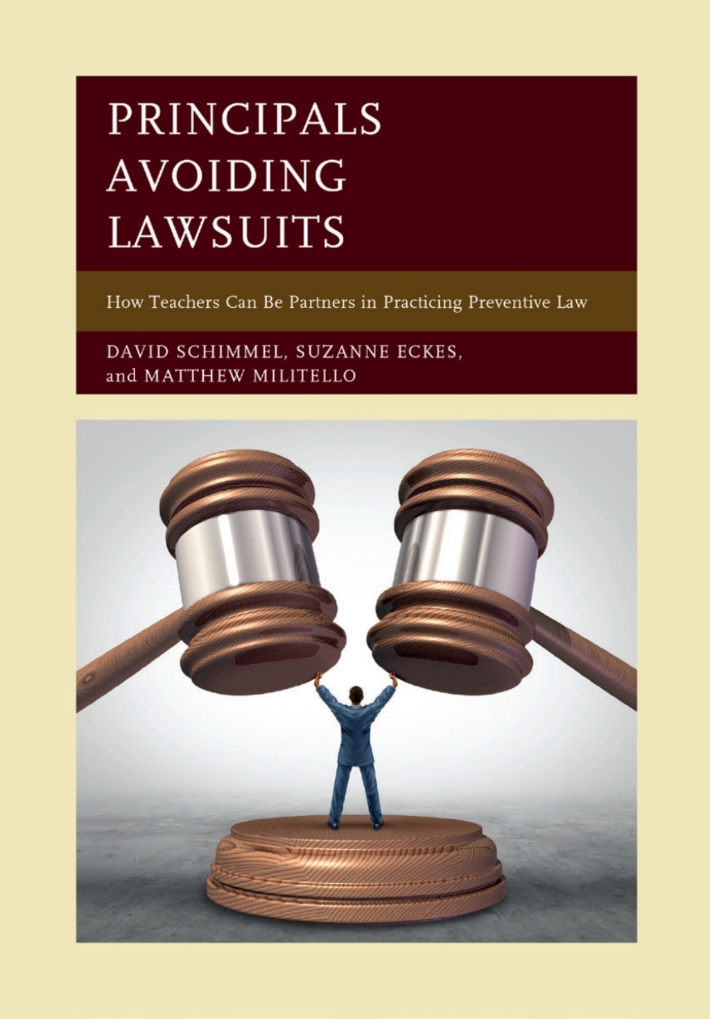 Principals Avoiding Lawsuits How Teachers Can Be Partners in Practicing Preventive Law 1st Edition â€“ PDF/EPUB Version Downloadable