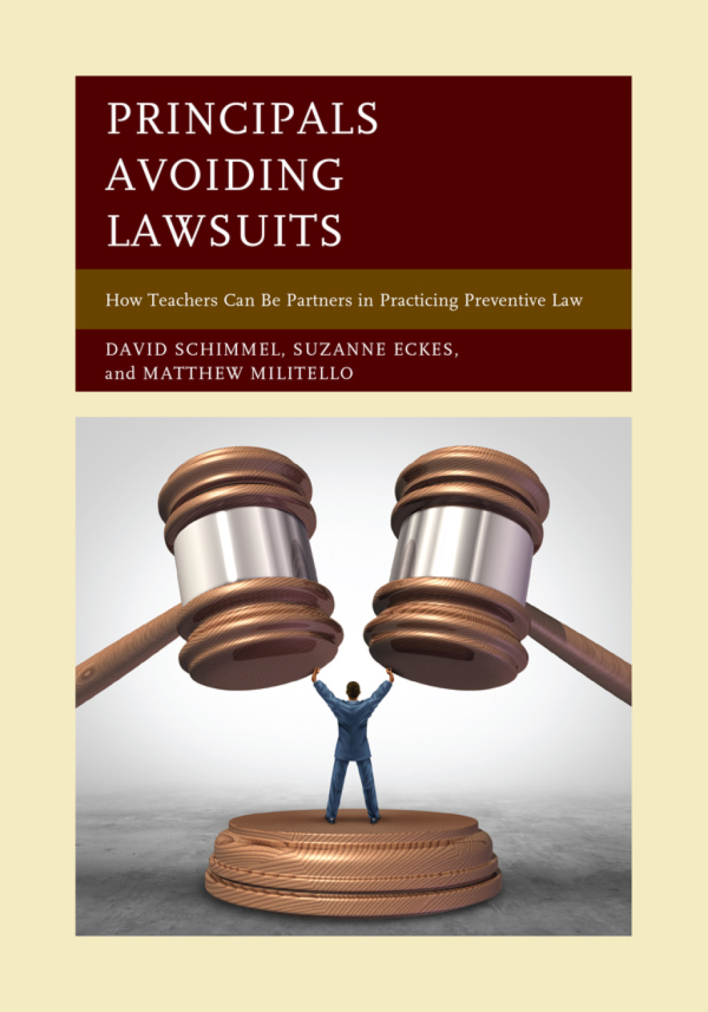 Principals Avoiding Lawsuits How Teachers Can Be Partners in Practicing Preventive Law 1st Edition â€“ PDF/EPUB Version Downloadable