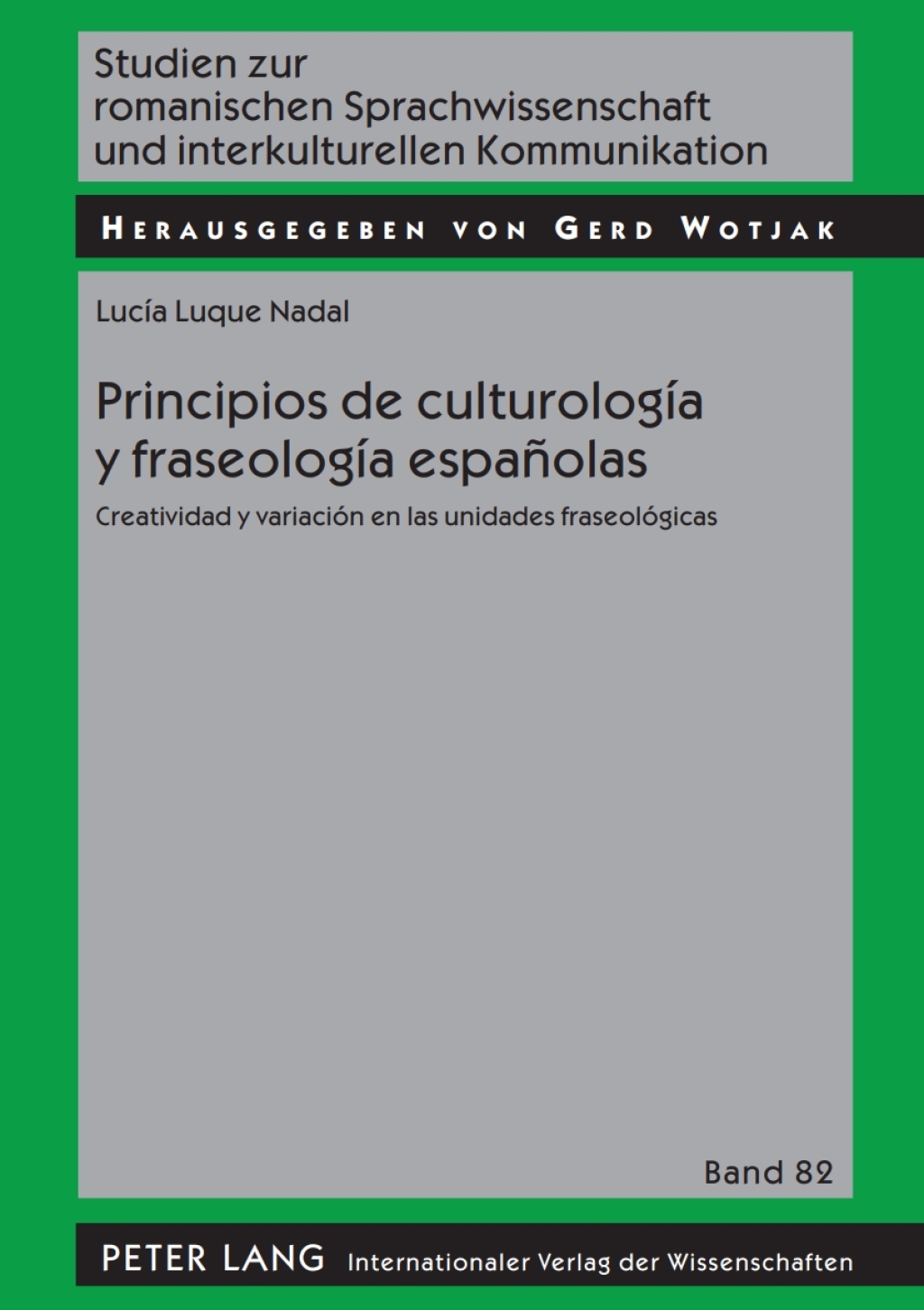 Principios de culturologÃ­a y fraseologÃ­a espaÃ±olas Creatividad y variaciÃ³n en las unidades fraseolÃ³gicas 1st Edition â€“ PDF/EPUB Version Downloadable
