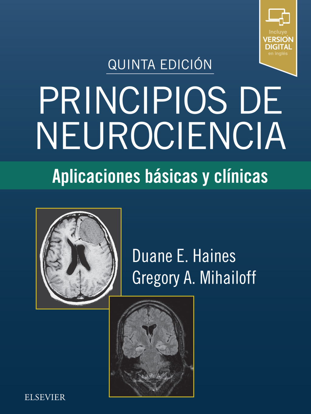 Principios de neurociencia Aplicaciones bÃ¡sicas y clÃ­nicas 5th Edition â€“ PDF/EPUB Version Downloadable