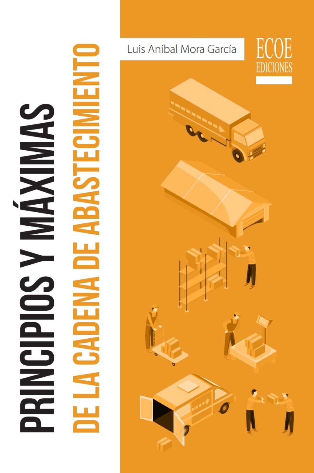 Principios y mÃ¡ximas de la cadena de abastecimiento 1st Edition - (PDF/EPUB Version)
