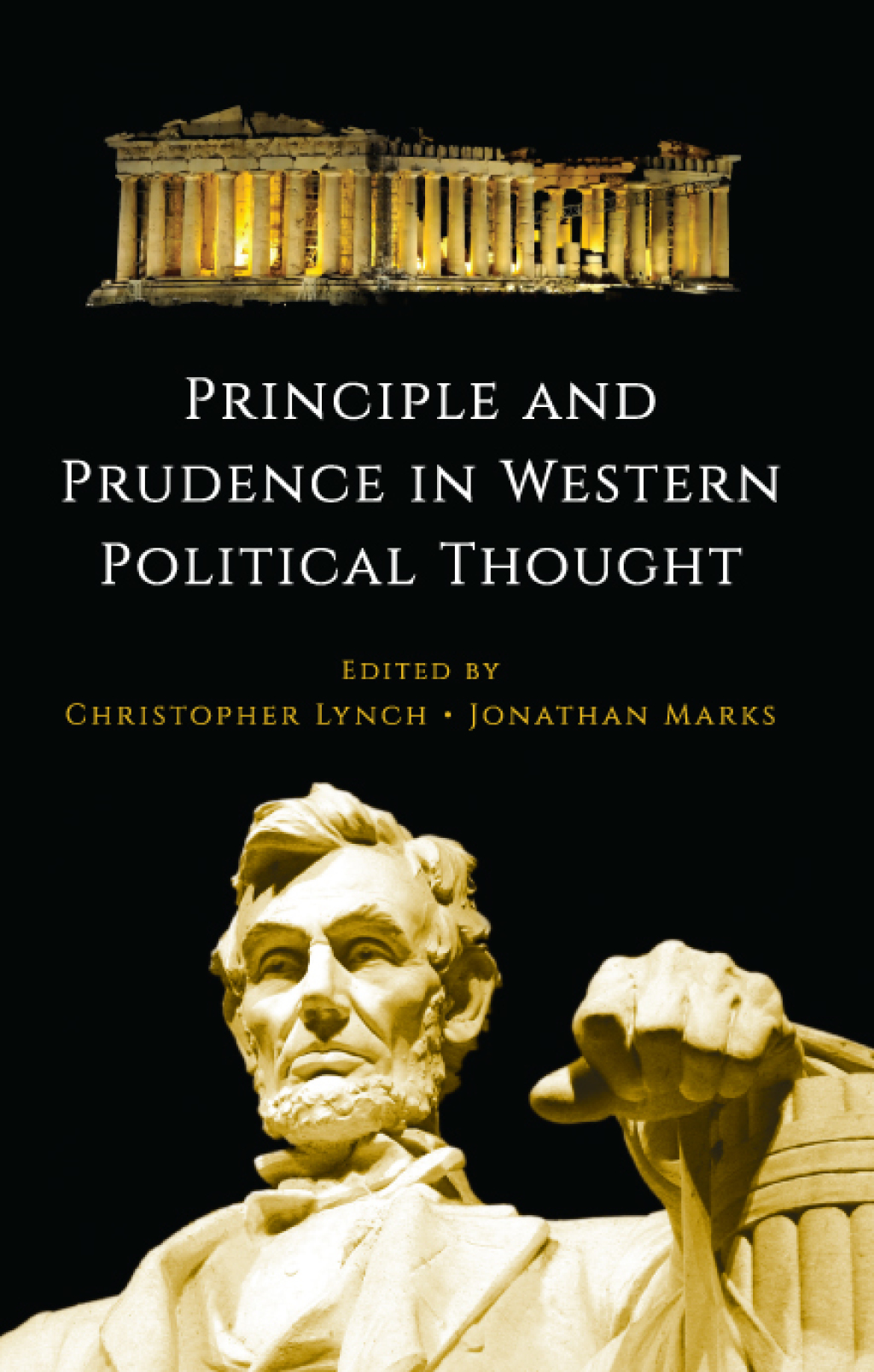 Principle and Prudence in Western Political Thought 1st Edition â€“ PDF/EPUB Version Downloadable