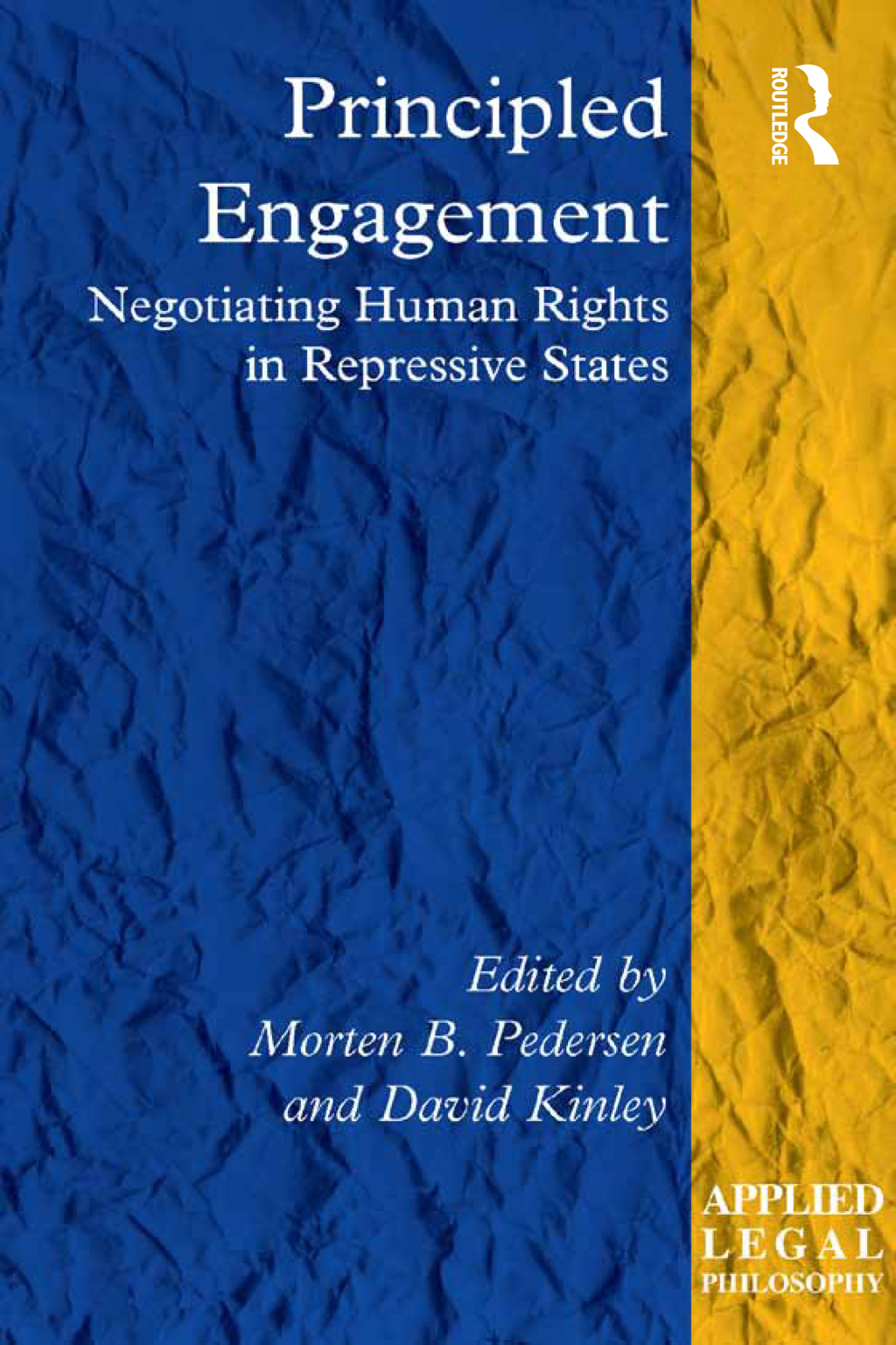Principled Engagement Negotiating Human Rights in Repressive States 1st Edition â€“ PDF/EPUB Version Downloadable