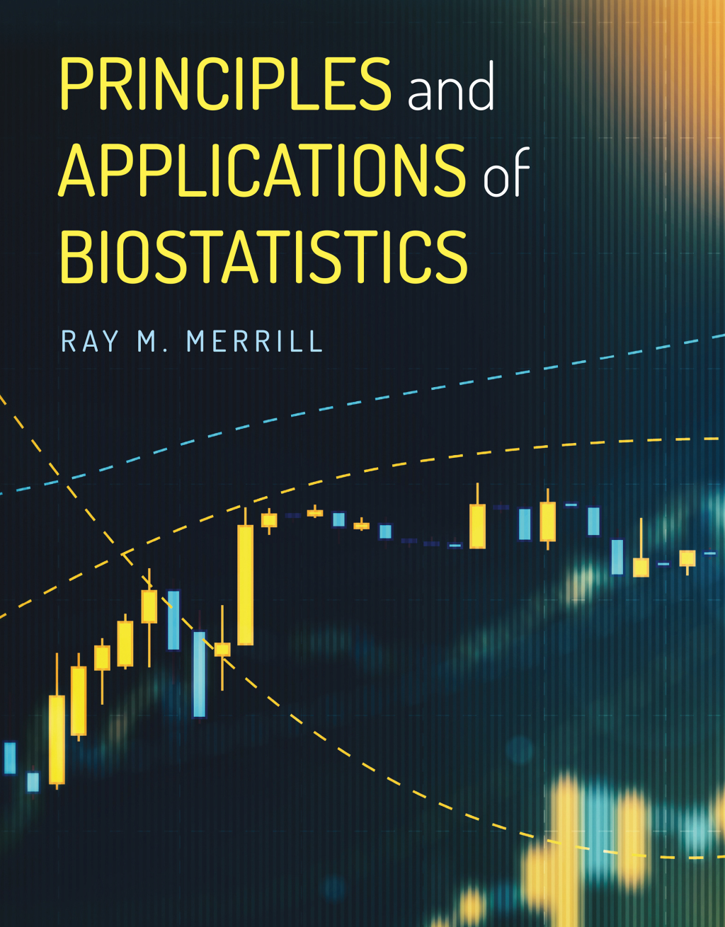 Principles and Applications of Biostatistics  â€“ PDF/EPUB Version Downloadable