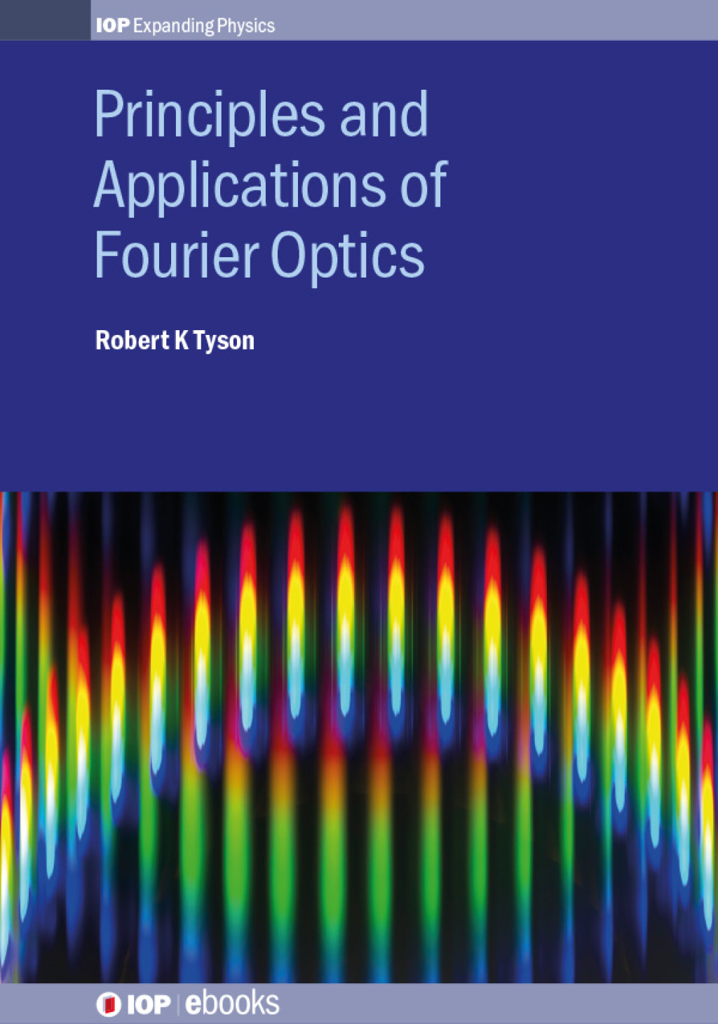 Principles and Applications of Fourier Optics 1st Edition â€“ PDF/EPUB Version Downloadable